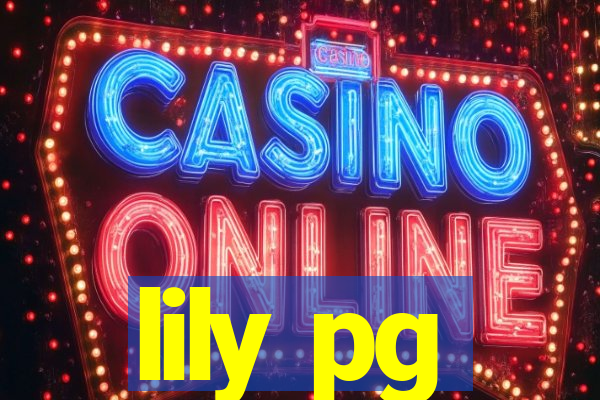 lily pg-bet